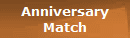 Anniversary Match